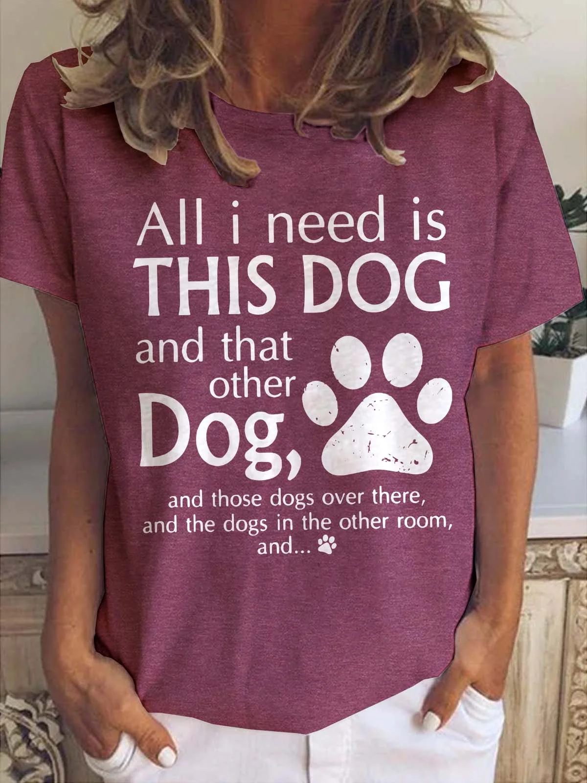 Alles I brauchen ist diese Hund und Das Sonstiges Hund Lässig Baumwollgemisch T-Shirt