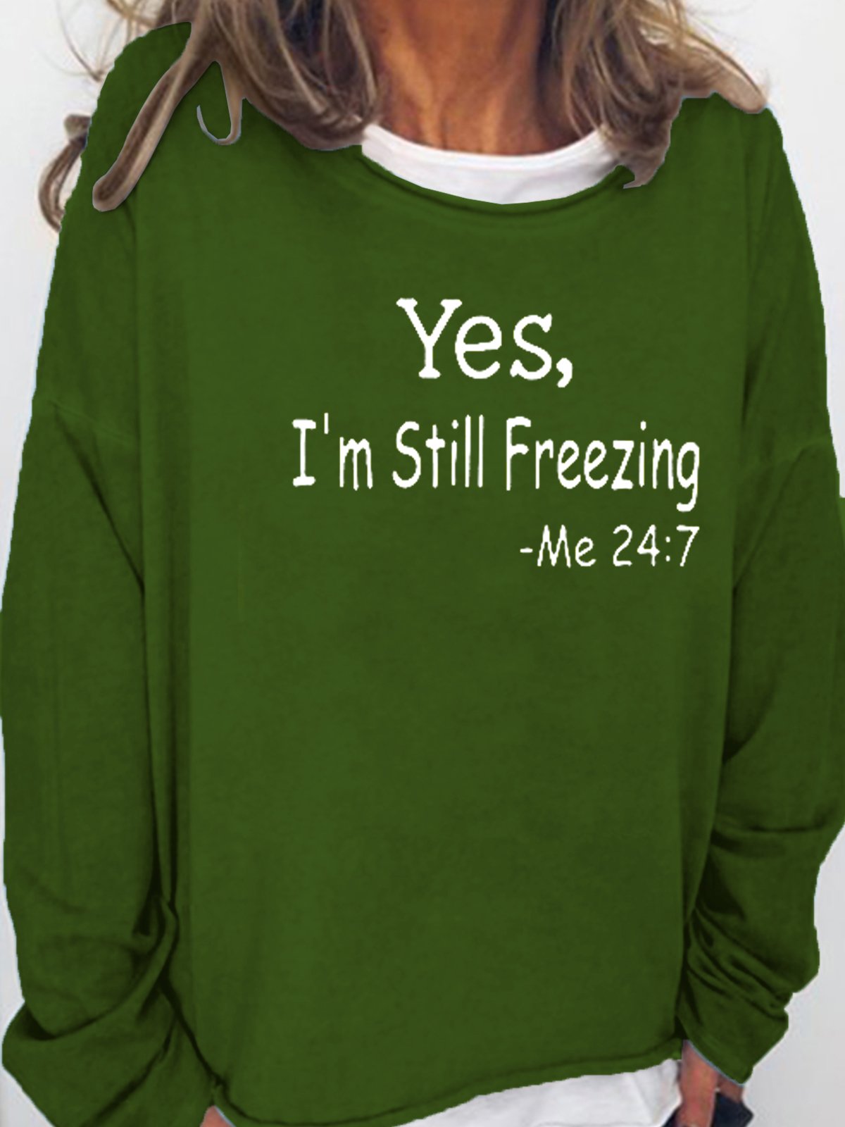 Ja Ich bin immer noch Einfrieren Lässig Sweatshirt