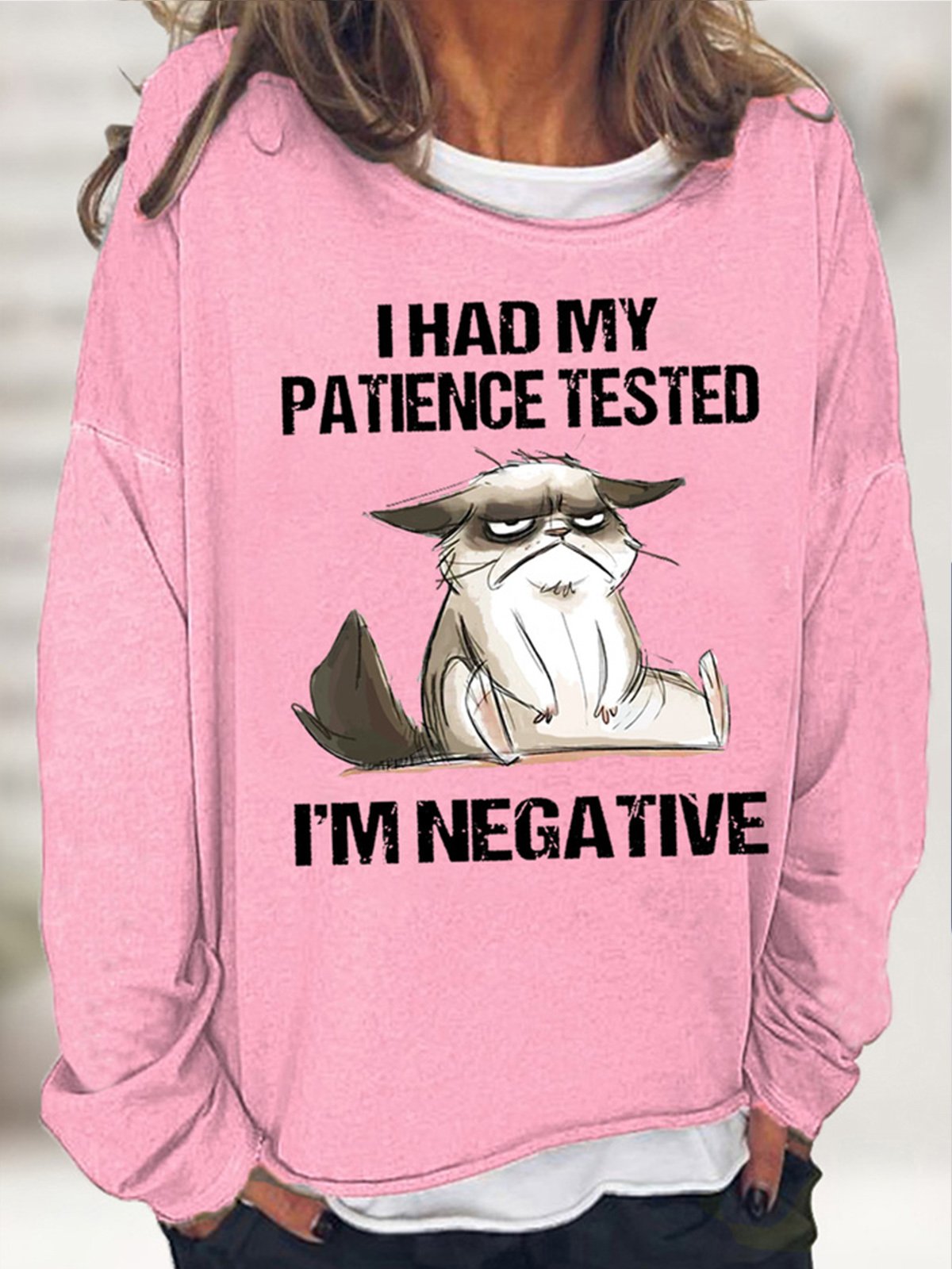 Damen Ich hatte meine Die Geduld Getestet bin ich Negativ Katze Lustig SARKASMUS Lässig Sweatshirt