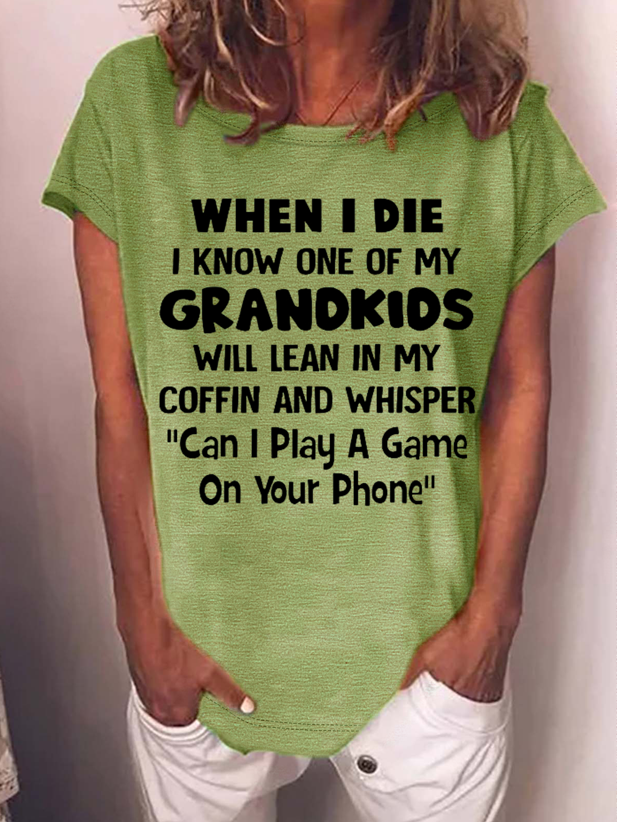 Damen Lustig Oma Wann I sterben I Kennt Eins der meine Enkelkinder werden Mager im meine Sarg Lässig Textbriefe T-Shirt
