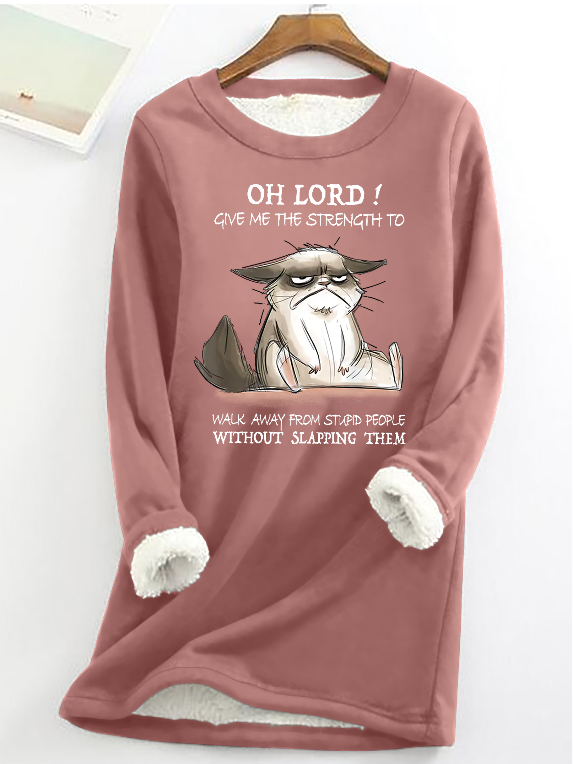 Damen LUSTIGES WORT Oh Herr geben Mir das Stärke zu gehen Weg von Dumm Menschen ohne Ohrfeigen Sie Katze Lässig Rundhals Sweatshirt