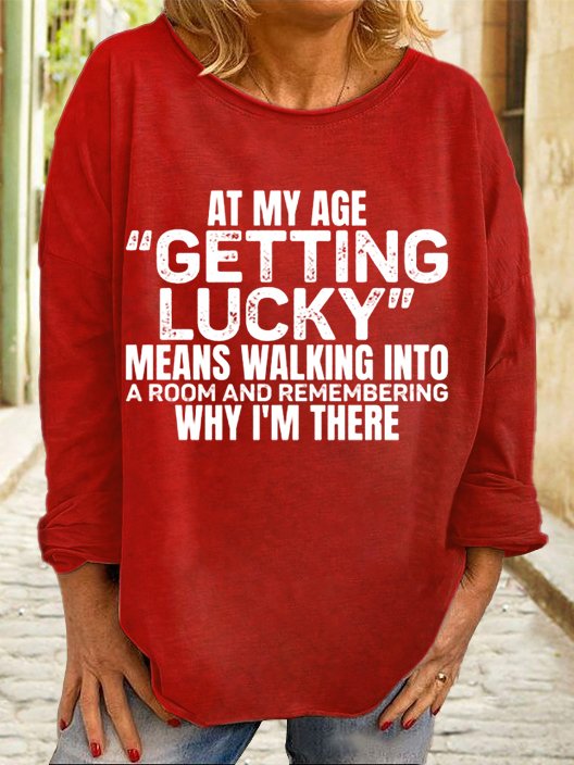 Damen Lustig auf meine Alter bekommen Glücklich Lässig Rundhals Sweatshirt