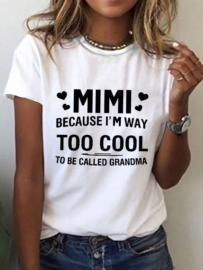 Mimi weil I'M Weg auch cool zu Sein Namens Oma Lässig Weit Rundhals T-Shirt