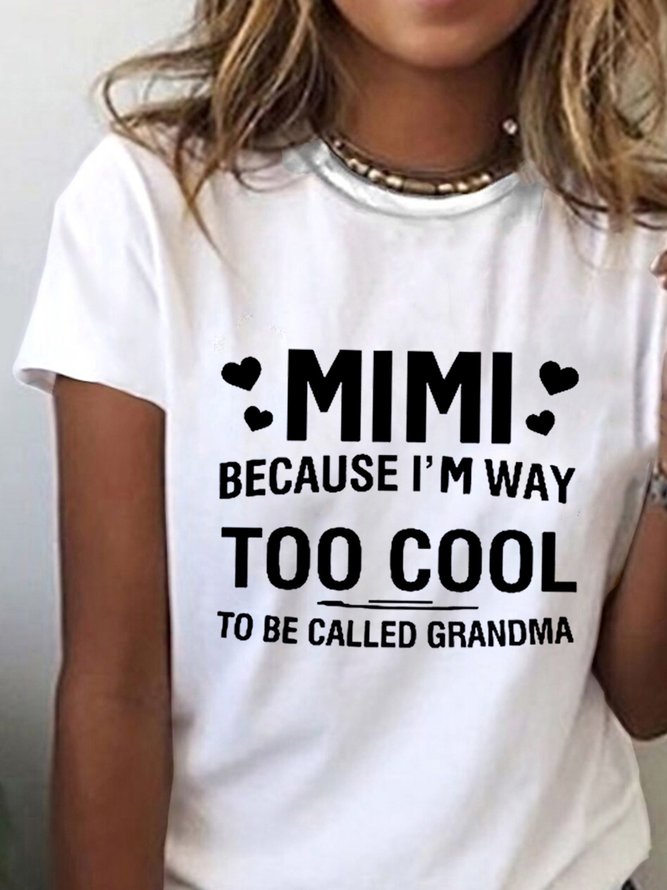 Mimi weil I'M Weg auch cool zu Sein Namens Oma Lässig Weit Rundhals T-Shirt