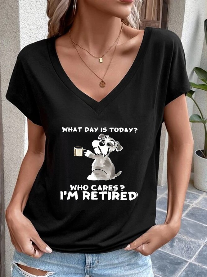 Damen Was Tag ist Heute? Wer kümmert? I’m IM RUHESTAND Lässig T-Shirt
