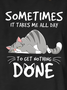 Lustig Katze etwas mal Es nimmt Mir Alles Tag zu erhalten nichts getan Baumwollmischung T-Shirt