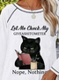 Lässig Herbst Katze Mikroelastizität Täglich Weit Jersey Langarm Regelmäßig T-Shirt für Damen