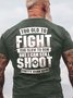 Herren auch alt zu Kampf I können still schießen Baumwolle Briefe T-Shirt